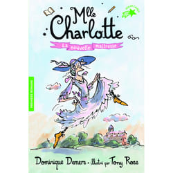 Mlle Charlotte Tome 1 : la nouvelle maîtresse