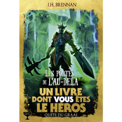 Quête du Graal Tome 3 : les portes de l'au-delà