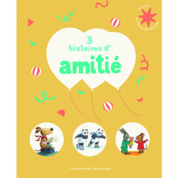 3 histoires d'amitié