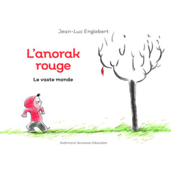 L'anorak rouge Tome 1 : le vaste monde