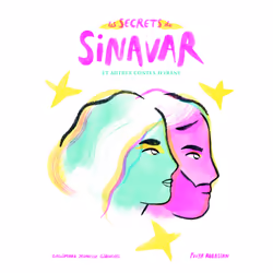 ISBN Les secrets de Sinavar et autres contes d’Irâne, Français, 132 pages