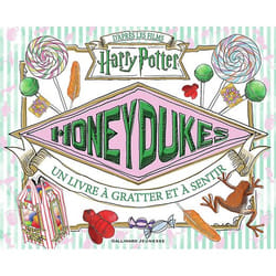 Harry Potter : honeydukes : un livre à gratter et à sentir