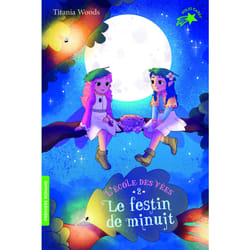 L'école des fées Tome 2 : le festin de minuit