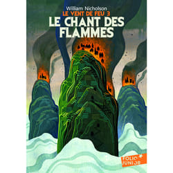 Le vent de feu Tome 3 - le chant des flammes