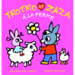 ISBN Trotro et Zaza à la ferme, Français, 20 pages