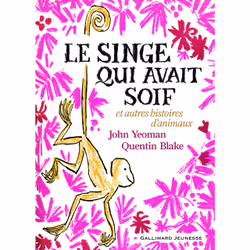 ISBN Le singe qui avait soif et autres histoires d’animaux, Français, 64 pages