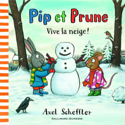 ISBN Pip et Prune : Vive la neige !