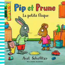 ISBN Pip et Prune : La petite flaque, Français, 24 pages