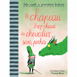 ISBN Le chapeau trop chaud du chevalier sans poches, Français, 32 pages