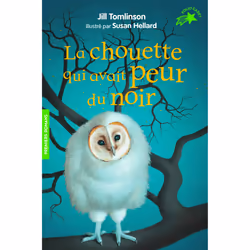 ISBN La chouette qui avait peur du noir, Français, 96 pages