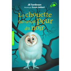 La chouette qui avait peur du noir