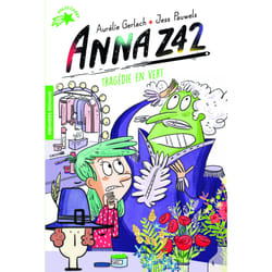 Anna Z42 : tragédie en vert