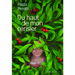 ISBN Du haut de mon cerisier, Français, 208 pages