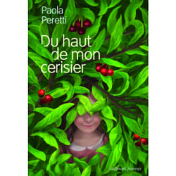 Du haut de mon cerisier