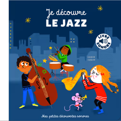 ISBN Je découvre le jazz, Français, 16 pages