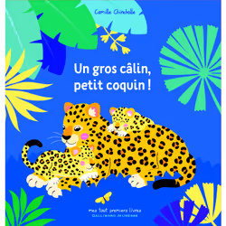 ISBN Un gros câlin, petit coquin !, Français, 8 pages