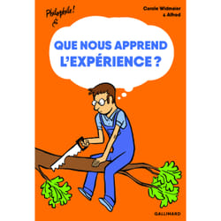 Que nous apprend l'expérience ?