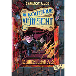 La boutique vif-argent - la boussole des rêves