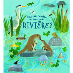 ISBN Qui se cache au bord de la rivière ?, Français, 12 pages