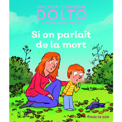 Si on parlait de la mort