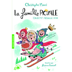 La famille royale Tome 2 : objectif médaille d'or