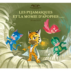 Les Pyjamasques et la momie d'Apophis Tome 2