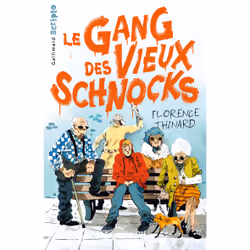 ISBN Le Gang des Vieux Schnocks, Français, 208 pages