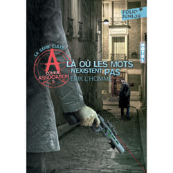 A comme association Tome 5 : là où les mots n'existent pas