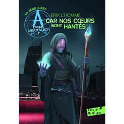 A comme association Tome 7 : car nos coeurs sont hantés