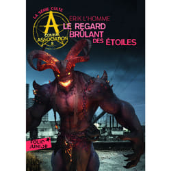 A comme association Tome 8 : le regard brûlant des étoiles
