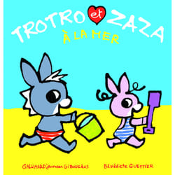 Trotro et Zaza à la mer
