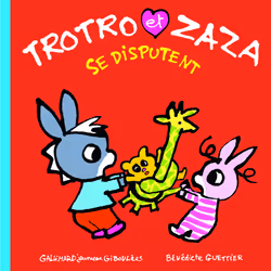ISBN Trotro et Zaza se disputent, Français, 20 pages
