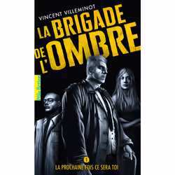 ISBN La Brigade de l’ombre, Français, 320 pages