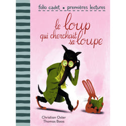 Le loup qui cherchait sa loupe