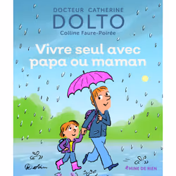 ISBN Vivre seul avec papa ou maman, Français, 32 pages