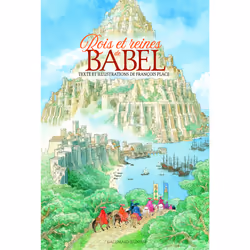 ISBN Rois et reines de Babel, Français, 48 pages