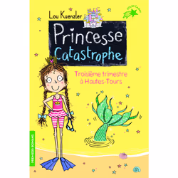 ISBN Princesse catastrophe, 3, Français, 224 pages
