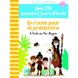 En route pour la Préhistoire - à l'école des cro-magnon