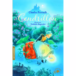 ISBN Cendrillon ou La petite pantoufle de verre, Français, 48 pages