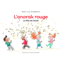 L'anorak rouge Tome 3 : la fête de l'école