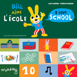 ISBN Bill aime l’école / I love school, Français, 26 pages