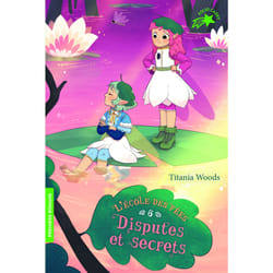 L'école des fées Tome 6 : disputes et secrets