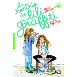 Les aventures de Lili Graffiti Tome 3 : la rentrée de Lili Graffiti
