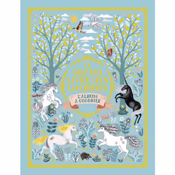 ISBN Le grand livre des licornes, Français, 64 pages