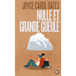 Nulle et grande gueule