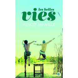 Les belles vies
