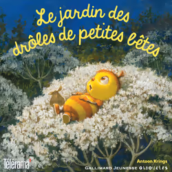 ISBN Le jardin des drôles de petites bêtes, Français, 256 pages