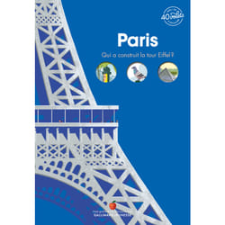 Paris : qui a construit la tour Eiffel ?
