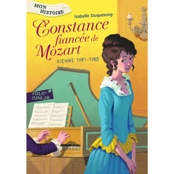 Constance, fiancée de Mozart - Vienne, 1781-1783