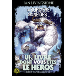 Défis fantastiques Tome 7 : la sorcière des neiges
